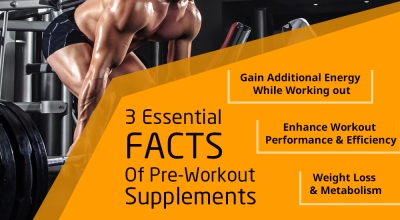 3 essential facts of pre-workout supplements