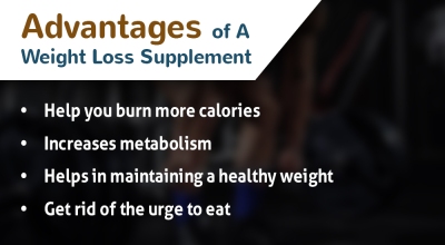 Here are the advantages of an effective weight loss supplement